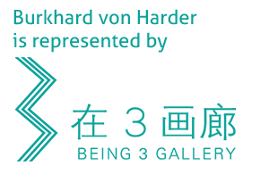 Burkhard Philipp von Harder | BEIJING3 GALLERY, BEIJING